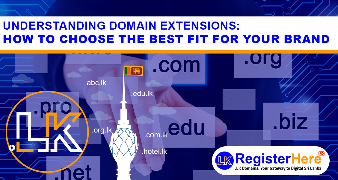 understanding-domain-extensions-how-to-choose-the-best-fit-for-your-brand