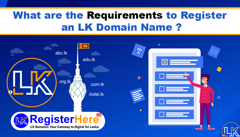 what-are-the-requirements-to-register-an-lk-domain-name-