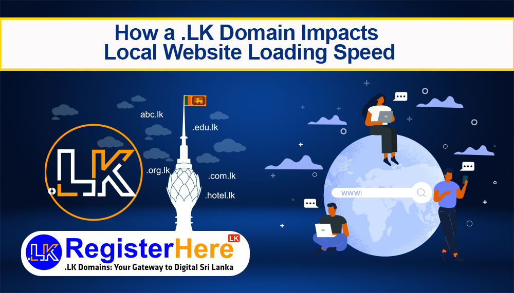 how-a-lk-domain-impacts-local-website-loading-speed